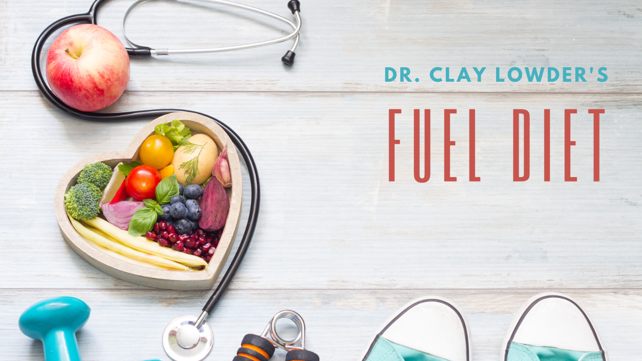 The Fuel Diet 🩺 Dr. Clay Lowder Clay Lowder